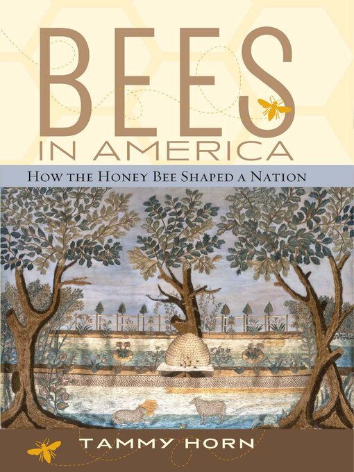 Title details for Bees in America by Tammy Horn - Available